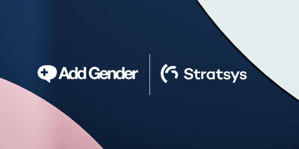 Samarbete Stratsys Add Gender
